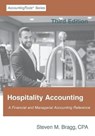 Hospitality Accounting: Third Edition - Steven M. Bragg - 9781642210620