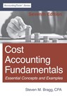 Cost Accounting Fundamentals - Steven M Bragg - 9781642210842