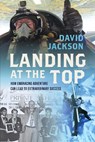 Landing at the Top - David Jackson - 9781642259308
