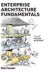 Enterprise Architecture Fundamentals - Remy Fannader - 9781642280494