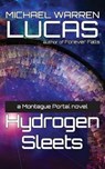 Hydrogen Sleets - LUCAS,  Michael Warren - 9781642350180
