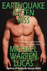 Earthquake Kitten Kiss - LUCAS,  Michael Warren - 9781642350432