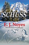 Schuss - Noyes E J Noyes - 9781642474305