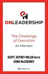 On Leadership - Scott Jeffrey Miller ; Chris McChesney - 9781642500851