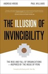 The Illusion of Invincibility - Paul Williams ; Andreas Krebs - 9781642501445