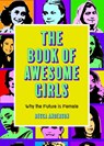 The Book of Awesome Girls - ANDERSON,  Becca - 9781642505399
