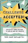 Challenge Accepted! - Parven Kaur - 9781642506211