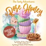 The Tasty Adventures of Rose Honey: Chocolate Chip Cookies - Bobby Parrish ; Dessi Parrish - 9781642507393