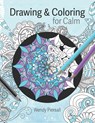 Drawing and Coloring for Calm - Wendy Piersall - 9781642509014