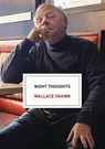 Night Thoughts - Wallace Shawn - 9781642593747