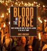 Blood in the Face - James Ridgeway - 9781642595079