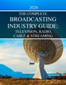 Complete Television, Radio & Cable Industry Guide, 2020 - Laura Mars - 9781642651041