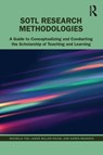 SoTL Research Methodologies - Michelle Yeo ; Janice Miller-Young ; Karen Manarin - 9781642672411