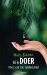BE A DOER - Philip Blanke - 9781642682472