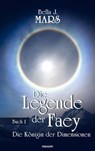 Die Legende der Faey - Bella J. Mars - 9781642689747