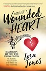 Song of a Wounded Heart - Lora Jones - 9781642792218