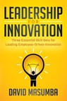 Leadership for Innovation - David Masumba - 9781642792539