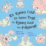 It's Raining Cats! It's Raining Dogs! It's Raining Bats! And Pollywogs! - Sherry West - 9781642793925