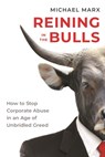 Reining in the Bulls - Michael Marx - 9781642834451