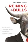 Reining in the Bulls - Michael Marx - 9781642834703