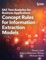 SAS Text Analytics for Business Applications - Teresa Jade ; Biljana Belamaric-Wilsey ; Michael Wallis - 9781642951943