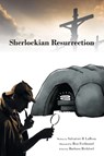 Sherlockian Resurrection - Salvatore R LaRosa - 9781642985108