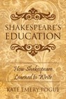 Shakespeare's Education - Kate Emery Pogue - 9781643141039