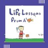 Life Lessons From A Fish - John Myron Uy - 9781643145365