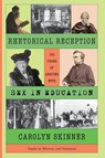 Rhetorical Reception - Carolyn Skinner - 9781643175294