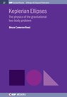 Keplerian Ellipses - Bruce Cameron Reed - 9781643274676