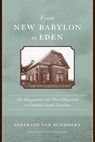 From New Babylon to Eden - Bertrand Van Ruymbeke - 9781643363301
