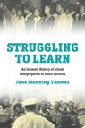 Struggling to Learn - June M. Thomas - 9781643365251