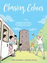 Chasing Echoes - Dan Goldman - 9781643375373