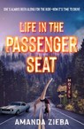 Life in the Passenger Seat - Amanda Zieba - 9781643434902