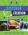 Discover Creation: An Illustrated Adventure for Kids - Tracy M. Sumner - 9781643525549
