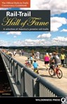 Rail-Trail Hall of Fame - Rails-to-Trails Conservancy - 9781643590400