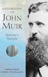 Meditations of John Muir - Chris Highland - 9781643590486