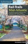 Rail-Trails Mid-Atlantic - Rails-To-Trails Conservancy - 9781643590851