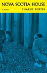 Porter, C: Nova Scotia House - Charlie Porter - 9781643622002