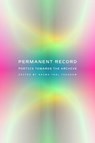 Permanent Record - Naima Yael Tokunow - 9781643622422