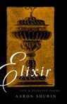 Elixir - Aaron Shurin - 9781643622767