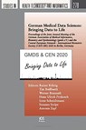 German Medical Data Sciences: Bringing Data to Life - Tim Beißbarth ; Werner Brannath ; Hans-Ulrich Prokosch - 9781643681764