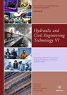 Hydraulic and Civil Engineering Technology VI - Mijia Yang ; Joao C.G. Lanzinha ; Xingxian Bao - 9781643682341
