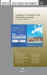 Challenges of Trustable AI and Added-Value on Health - Patrick Weber ; Ferdinand Dhombres ; Cyril Grouin - 9781643682846