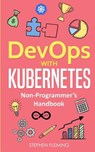 DevOps with Kubernetes - Stephen Fleming - 9781643701387