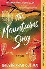 Nguyen, M: Mountains Sing - Mai Phan Que Nguyen - 9781643751351
