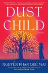 Dust Child - Que Mai Phan Nguyen - 9781643753751