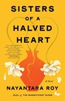 Sisters of a Halved Heart - Nayantara Roy - 9781643757698
