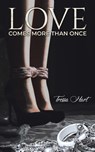 Love Comes More Than Once - Tressa Hart - 9781643780924