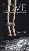Love Comes More Than Once - Tressa Hart - 9781643780931